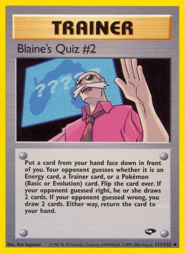 Gym Challenge Blaine's Quiz #2 #111/132 unlimited